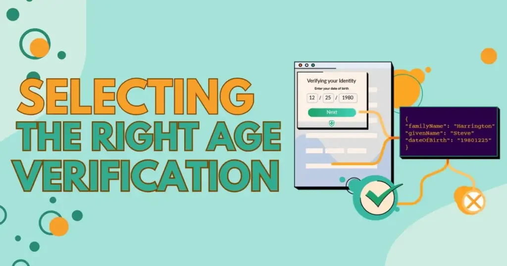 S-Selecting-the-Right-Age-Verification-App