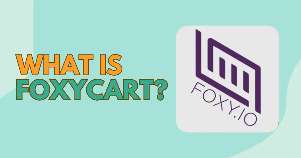 What is FoxyCart?